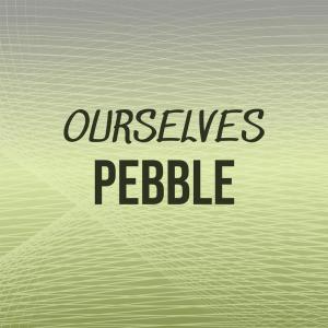 收聽Jeren Athi的Ourselves Pebble歌詞歌曲