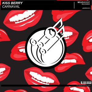 Kiss Berry的專輯Carnaval