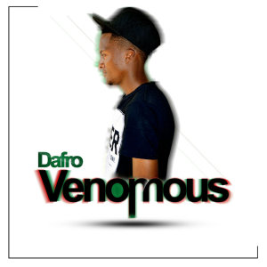 Album Venomous from Dafro