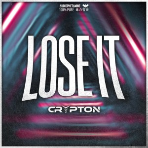 Album LOSE IT oleh Crypton