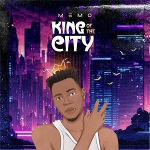 MEMO的專輯King Of The City