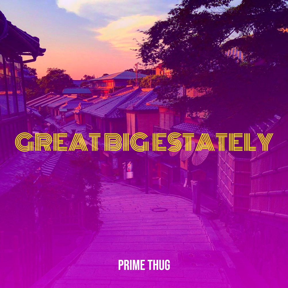 Great Big Estately (Explicit)