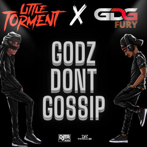 Little Torment的專輯Godz Don't Gossip (Explicit)