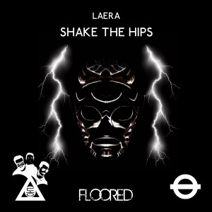 Listen to Shake The Hips (Extended Mix) song with lyrics from Laera