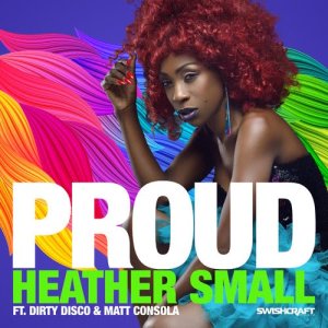 Heather Small的專輯Proud (Remixes Part 3)