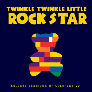 Dengarkan Hymn for the Weekend lagu dari Twinkle Twinkle Little Rock Star dengan lirik