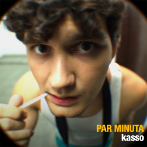 Kasso的專輯Par Minuta