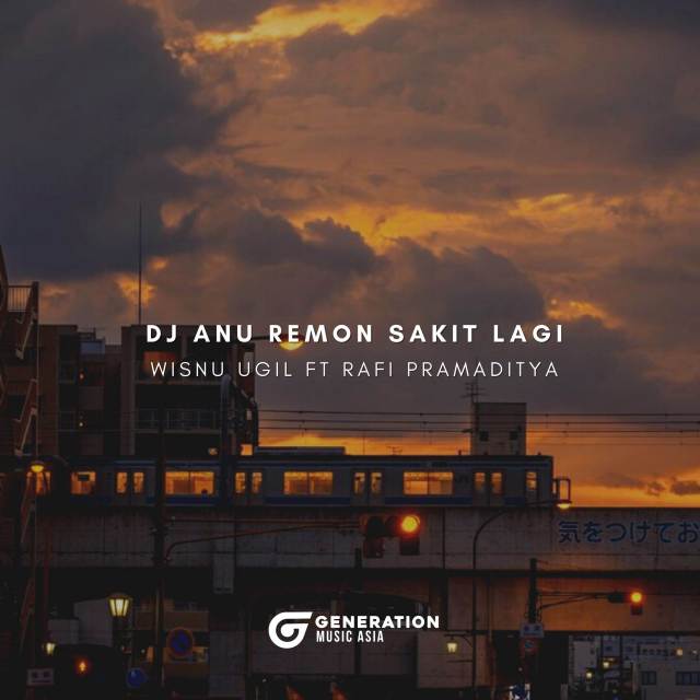 收聽Wisnu Ugil的DJ ANU REMON SAKIT LAGI歌詞歌曲