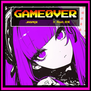 Listen to GAMEØVER (feat. 318) song with lyrics from JASPĘR