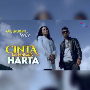 Album Cinta Tak Pandang Harta from Yelse