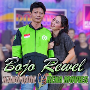 Listen to Bojo Rewel song with lyrics from Kang Ojol