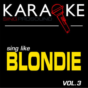 ดาวน์โหลดและฟังเพลง Good Boys (In the Style of Blondie) [Karaoke with Background Vocal] พร้อมเนื้อเพลงจาก ProSound Karaoke Band