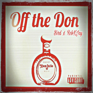 RCB ENT.的專輯Off The Don (Explicit)