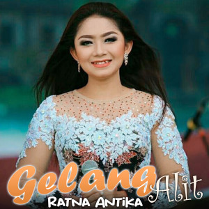 Ratna Antika的專輯Gelang Alit