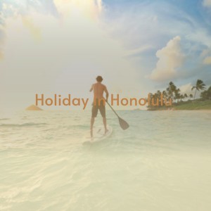 Album Holiday in Honolulu from Various