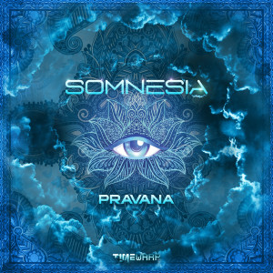 Somnesia的專輯Pravana