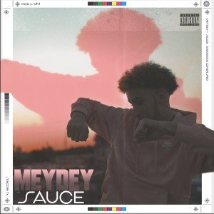Album Sauce (Explicit) from Meydey