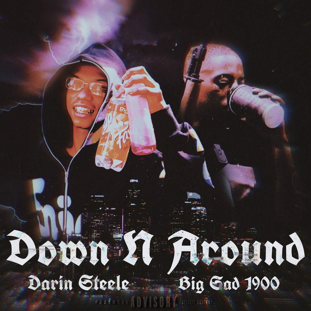 Down n Around (Explicit)