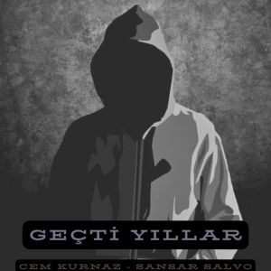 อัลบัม Geçti Yıllar (Explicit) ศิลปิน Cem Kurnaz