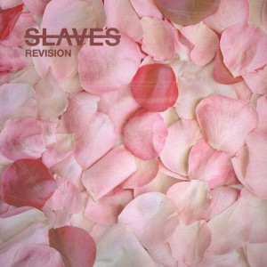 อัลบัม Revision ศิลปิน Slaves