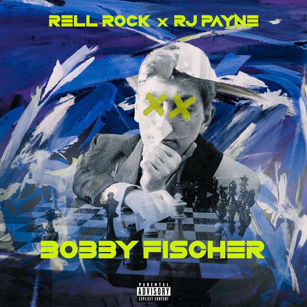 Bobby Fischer (feat. RJ Payne) (Explicit)