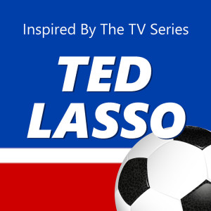 Various的专辑Inspired By The TV Series "Ted Lasso"