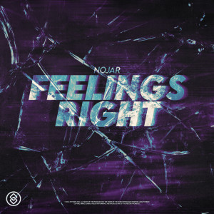收聽Nojar的Feelings Right歌詞歌曲
