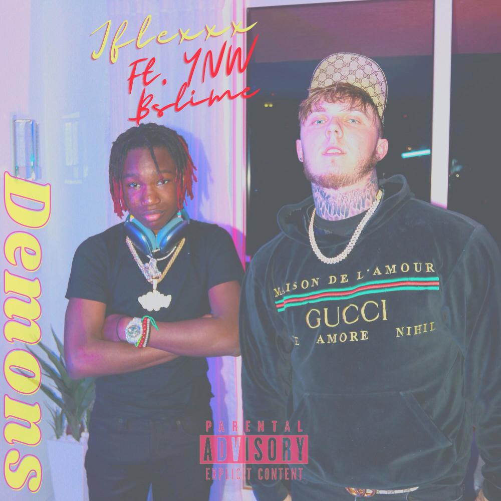 Demons (feat. YNW BSlime) (Explicit)