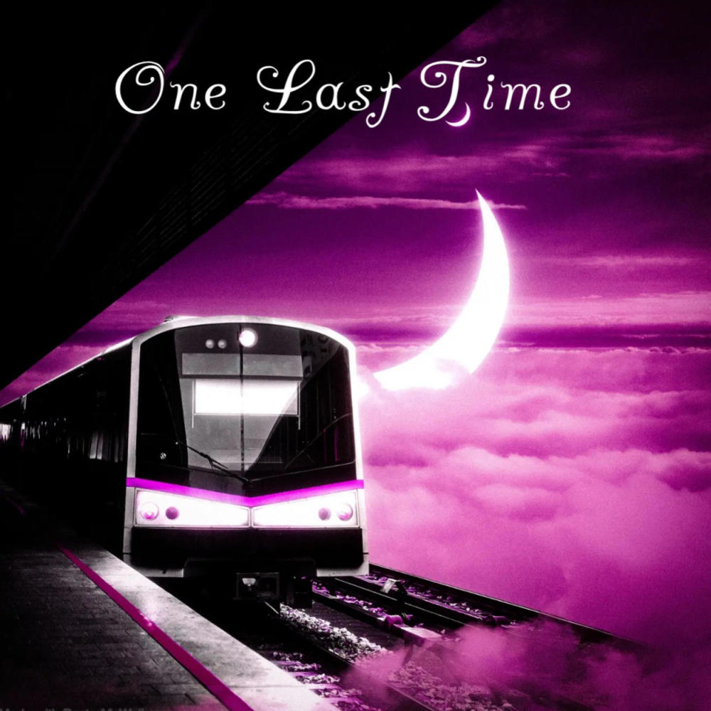 One Last Time (Explicit)