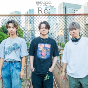 Album Re: from BREAQQQL
