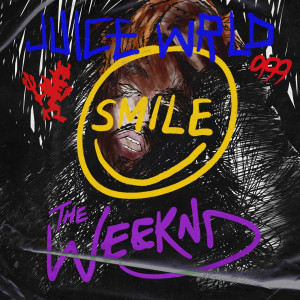 ดาวน์โหลดและฟังเพลง Smile (Clean) พร้อมเนื้อเพลงจาก Juice WRLD