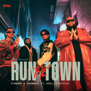 Album RUN THE TOWN (Explicit) from ฟักกลิ้ง ฮีโร่