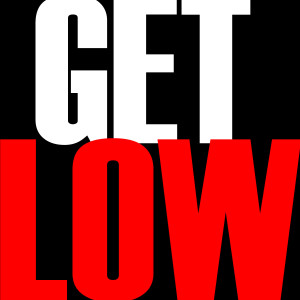 收聽Hip Hop's Finest的Get Low歌詞歌曲