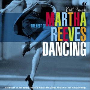 Album Dancing In the Streets - The Best of Martha Reeves from Martha Reeves