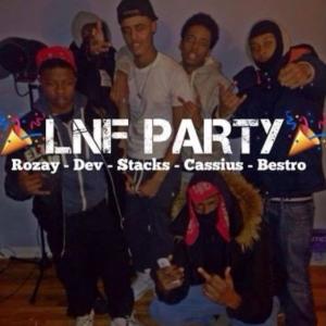 Lnf Party (feat. Richie Rozay, Dev Bands, Cassius & Bestro) (Explicit)