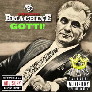 ดาวน์โหลดและฟังเพลง GOTTI! (Explicit) พร้อมเนื้อเพลงจาก Dinfamous BMachine