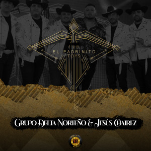 Album El Padrinito Toys from Grupo Delta Norteño
