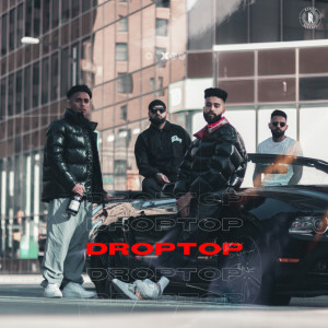 收聽AP Dhillon的Droptop歌詞歌曲