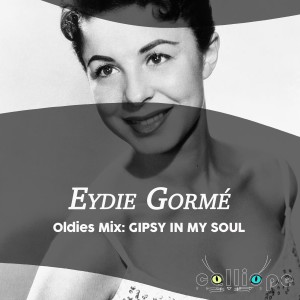อัลบัม Oldies Mix: Gipsy in My Soul ศิลปิน Eydie Gormé