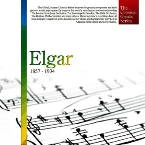 อัลบัม The Classical Greats Series, Vol.23: Elgar ศิลปิน Global Journey Orchestra