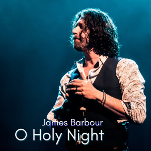 Album O Holy Night from James Barbour