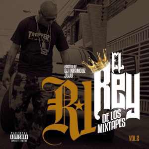 El Rey De Los Mixtapes (Vol 2) (Explicit) dari R1 La Esencia