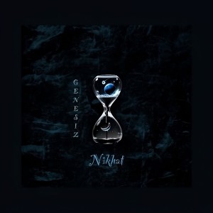 ดาวน์โหลดและฟังเพลง Nikhat พร้อมเนื้อเพลงจาก Genesiz