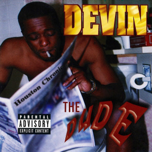 收聽Devin the Dude的The Dude (Explicit)歌詞歌曲