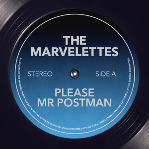 Marvelettes的專輯Please Mr Postman