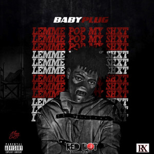 Listen to Let It Rain (Explicit) song with lyrics from Baby Plug