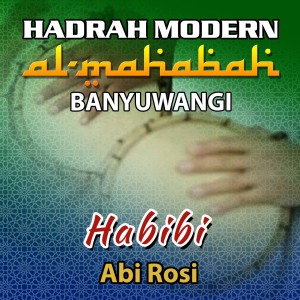 Dengarkan Habibi lagu dari Abi Rosi dengan lirik