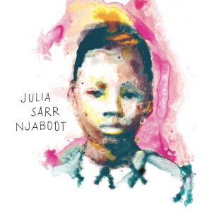 อัลบัม Njaboot ศิลปิน Julia Sarr