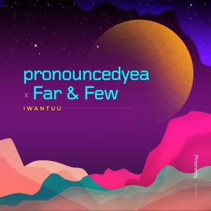 Album iwantuu from pronouncedyea