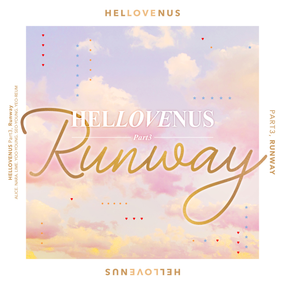 Hellovenus Part3, Runway